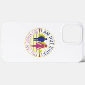 Ik ben niet kort, maar je bent gewoon groot Case-Mate iPhone case (Achterkant (horizontaal))
