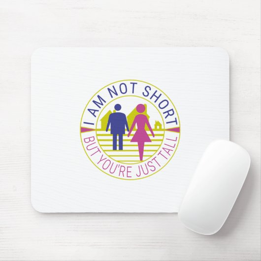 Ik ben niet kort, maar je bent gewoon groot muismat (Met muis)