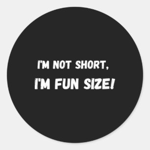 Ik ben niet kort ronde sticker