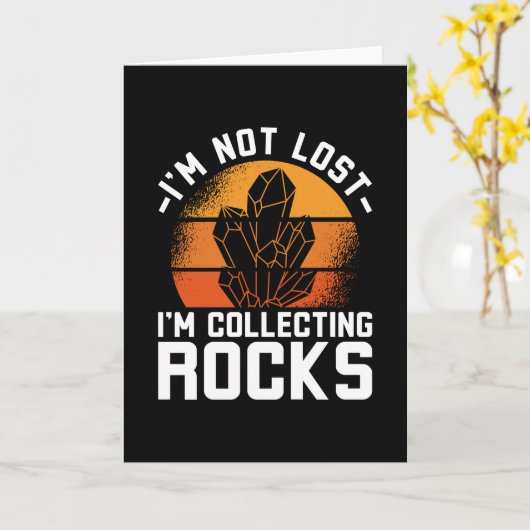 Ik ben niet kwijt dat ik Rocks verzamel. Kaart (Gele Bloem)