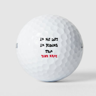 Ik ben niet kwijt.. ik verbind je gekozen naam toe golfballen