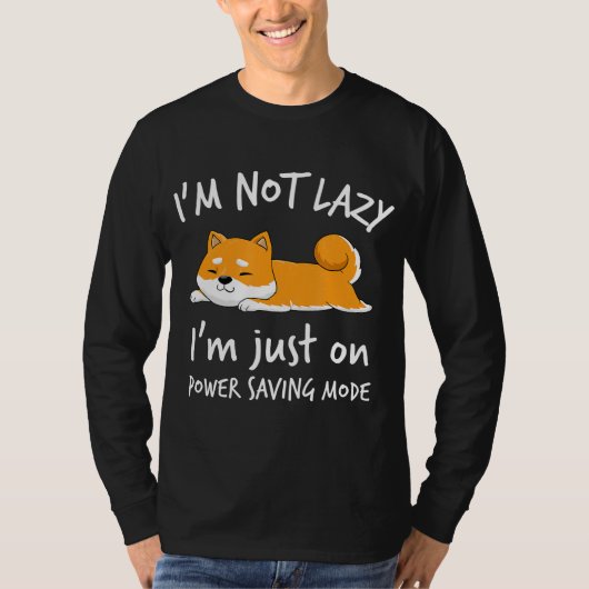 Ik ben niet Lazy Shiba Inu Loafer Dog T-shirt (Voorkant)