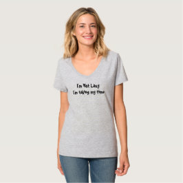 Ik ben niet Lazy T-Shirt