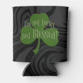 Ik ben niet Lucky Just Blessed Shamrock Design Blikjeskoeler (Voorkant)