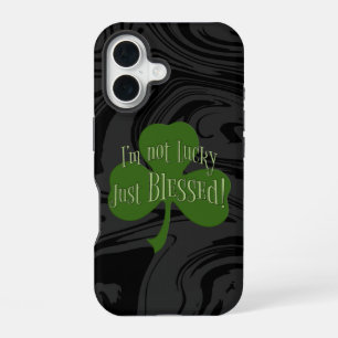 Ik ben niet Lucky Just Blessed Shamrock Design iPhone 16 Hoesje