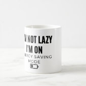 Ik ben niet lui en ik ben in de energiebesparende  koffiemok (Center)