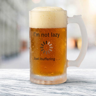 Ik ben niet lui - gewoon aan het bufferen matglas bierpul