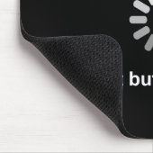 Ik ben niet lui - gewoon aan het bufferen - muismat (Hoek)