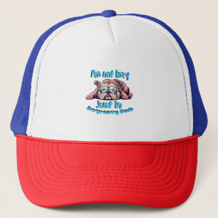 Ik ben niet lui, gewoon in energiebesparende modus trucker pet