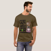 Ik ben niet lui, ik ben in de energiebesparende mo t-shirt (Voorkant volledig)