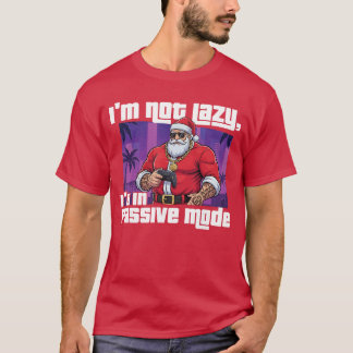 Ik ben niet lui, ik ben in de passieve modus Gamen T-shirt