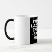 "Ik ben niet lui, ik ben op energiebesparende modu Magische Mok (Links)