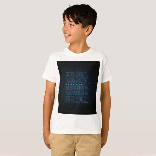 Ik ben niet lui, ik ben op energiebesparende modus t-shirt (Voorkant volledig)