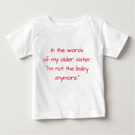 Ik ben niet meer de baby T-shirt (voor jongens)