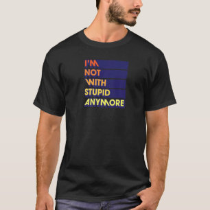 Ik ben niet met nog meer grappige divorce party. t-shirt
