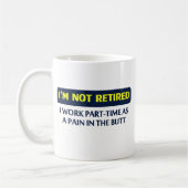 Ik ben niet met pensioen, ik werk parttime als pij koffiemok (Links)