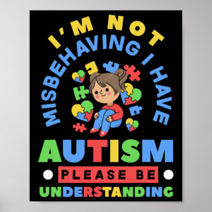 Ik ben niet misleid dat ik Autism Awareness Autist Poster