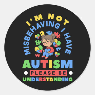 Ik ben niet misleid dat ik Autism Awareness Autist Ronde Sticker