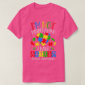 Ik ben niet misleid dat ik Autism Awareness Day Mo T-shirt (Design voorkant)