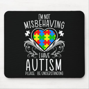 Ik ben niet misleid dat ik steun heb voor autisme muismat