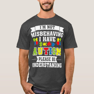 Ik ben niet misleid en ik heb Autism Autism Awaren T-shirt