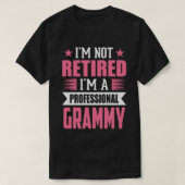 Ik ben niet moe dat ik een professionele GRAMMY be T-shirt (Design voorkant)