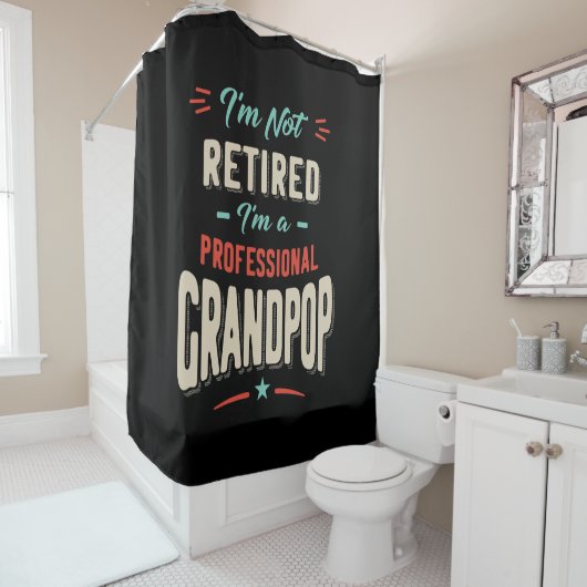 Ik ben niet moe dat ik een professionele grootpop- douchegordijn (In situ)