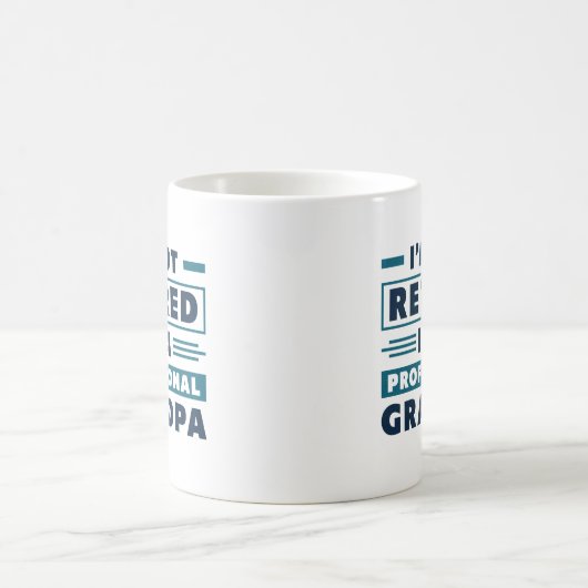 Ik ben niet moe dat ik een professionele opa ben koffiemok (Center)