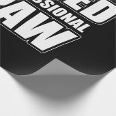 Ik ben niet moe dat ik een professionele papaw ben cadeaupapier (Hoek)