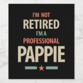 Ik ben niet moe dat ik een professionele Pappie Gi Wijn Etiket (Enkel label)