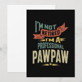 Ik ben niet moe dat ik een professionele poot ben bedankkaart (Voorkant / Achterkant)