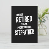 Ik ben niet moe dat ik een professionele vader ben kaart (Staand voorkant)