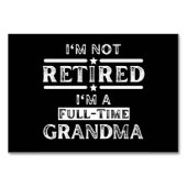 Ik ben niet moe dat ik een voltijdse oma ben kaart (Voorkant)