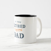 Ik ben niet moe, ik ben een professioneel vader gr tweekleurige koffiemok (Voorkant rechts)