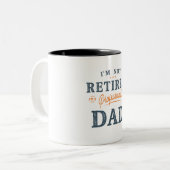 Ik ben niet moe, ik ben een professioneel vader gr tweekleurige koffiemok (Voorkant links)