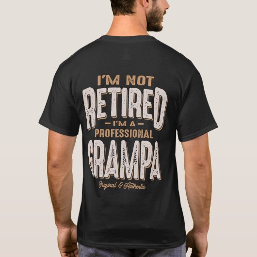 Ik ben niet moe, ik ben een professionele Grampa T-shirt (Achterkant)