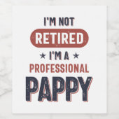 Ik ben niet moe, ik ben een professionele papaver. wijn etiket (Enkel label)