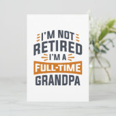Ik ben niet moe, ik ben een voltijdse opa bedankkaart (Staand voorkant)