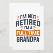 Ik ben niet moe, ik ben een voltijdse opa bedankkaart (Voorkant / Achterkant)