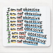 Ik ben niet obsessief muismat (Voorkant)