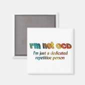 Ik ben niet OCD... Magneet (Voorkant / Achterkant)