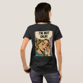 “Ik ben niet oké” T-shirt (Achterkant volledig)