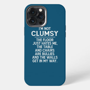 Ik ben niet onhandig, grappige mensen zeggen sarca iPhone 13 pro max hoesje