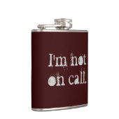 Ik ben niet op Call Heupfles (Rechts)