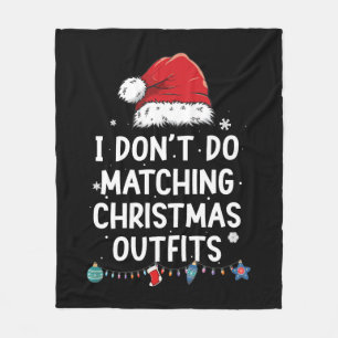 Ik ben niet op kerst afgestemd, maar ik wel. fleece deken