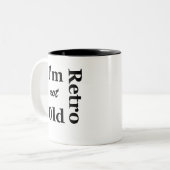 Ik ben niet oud dat ik Retro Ceramic Mok ben (Voorkant links)