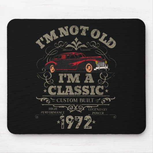 Ik ben niet oud en ik ben een Klassieke Aangepast  Muismat (Voorkant)