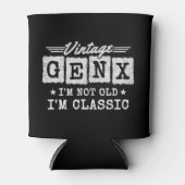 Ik ben niet oud Ik ben Classic Generation X Funny Blikjeskoeler (Voorkant)