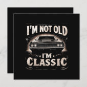 Ik ben niet oud Ik ben Classic Retro  Funny Car Qu (Voorkant / Achterkant)