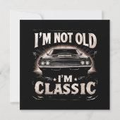 Ik ben niet oud Ik ben Classic Retro  Funny Car Qu Kaart (Achterkant)